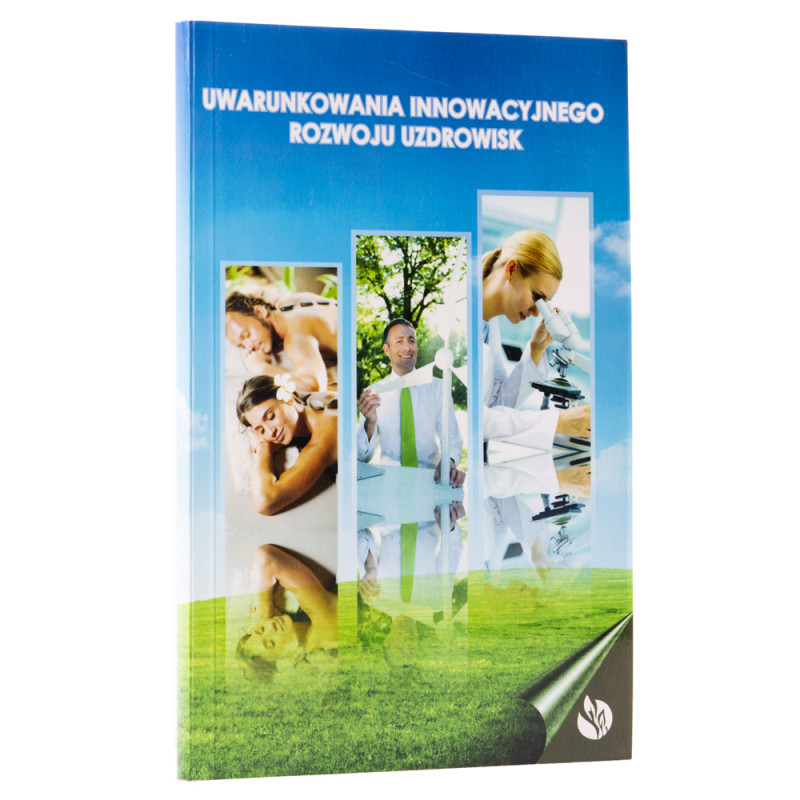 Uwarunkowania innowacyjnego rozwoju uzdrowisk - okładka - awers